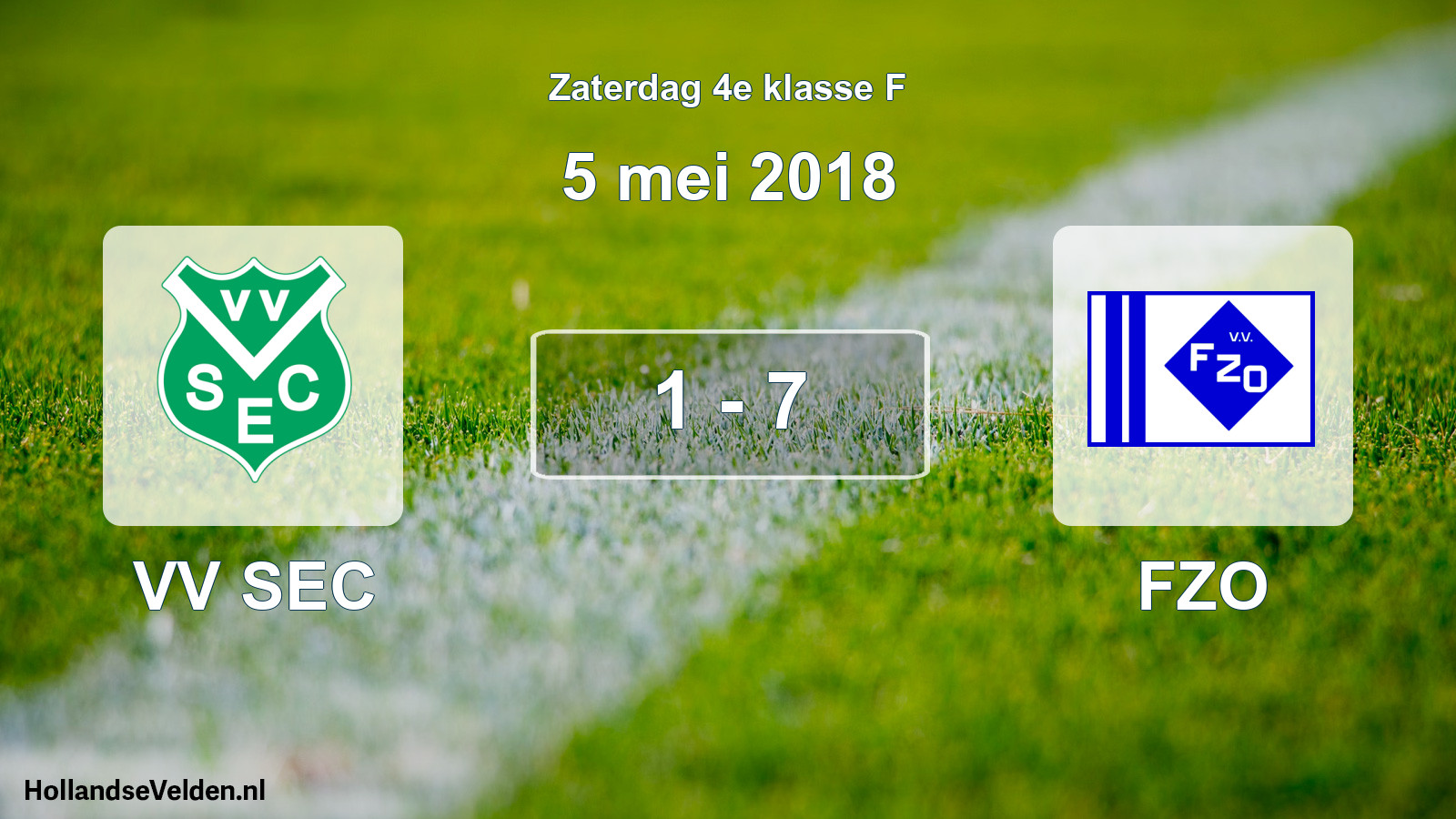 Total number of matches played: VV SEC - FZO 1 - 7 (5 May 2018)