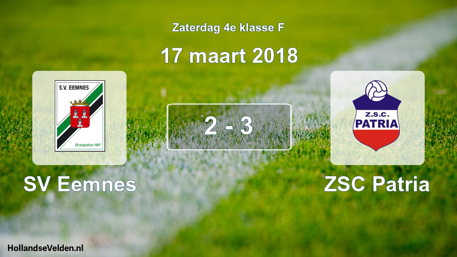 Total number of matches played: SV Eemnes - ZSC Patria 2 - 3 (17 March 2018)