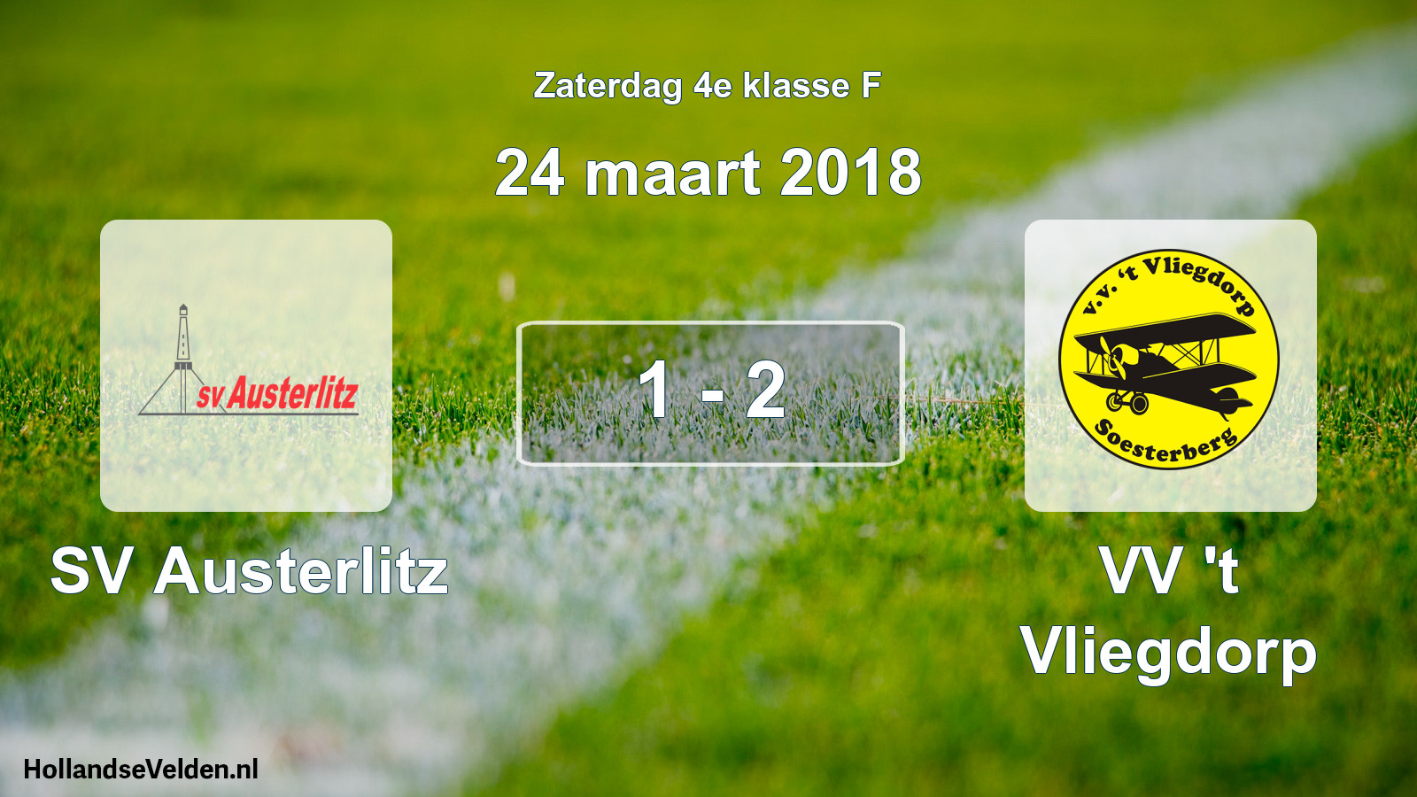 Total number of matches played: SV Austerlitz - VV 't Vliegdorp 1 - 2 (24 March 2018)