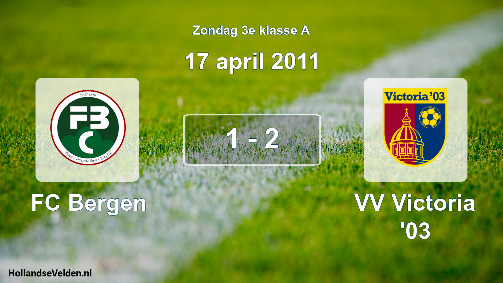 Total number of matches played: FC Bergen - VV Victoria '03 1 - 2 (17 April 2011)