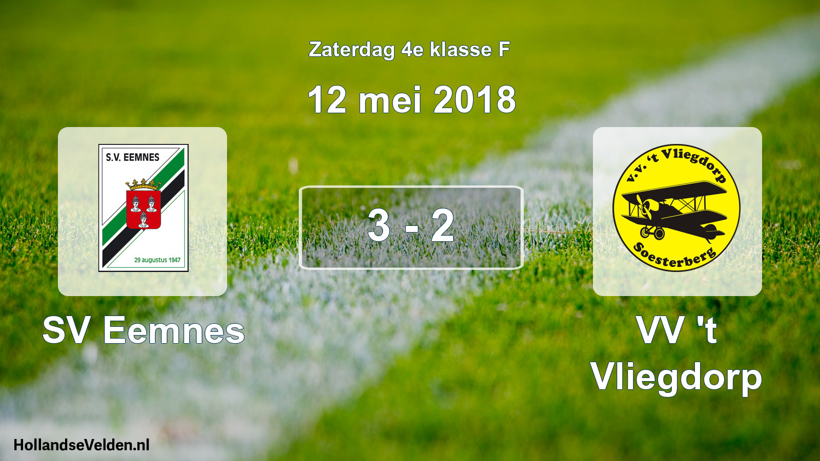 Total number of matches played: SV Eemnes - VV 't Vliegdorp 3 - 2 (12 May 2018)
