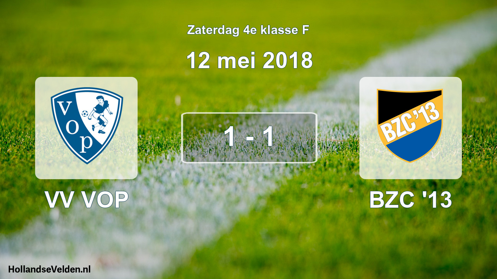 Total number of matches played: VV VOP - BZC '13 1 - 1 (12 May 2018)