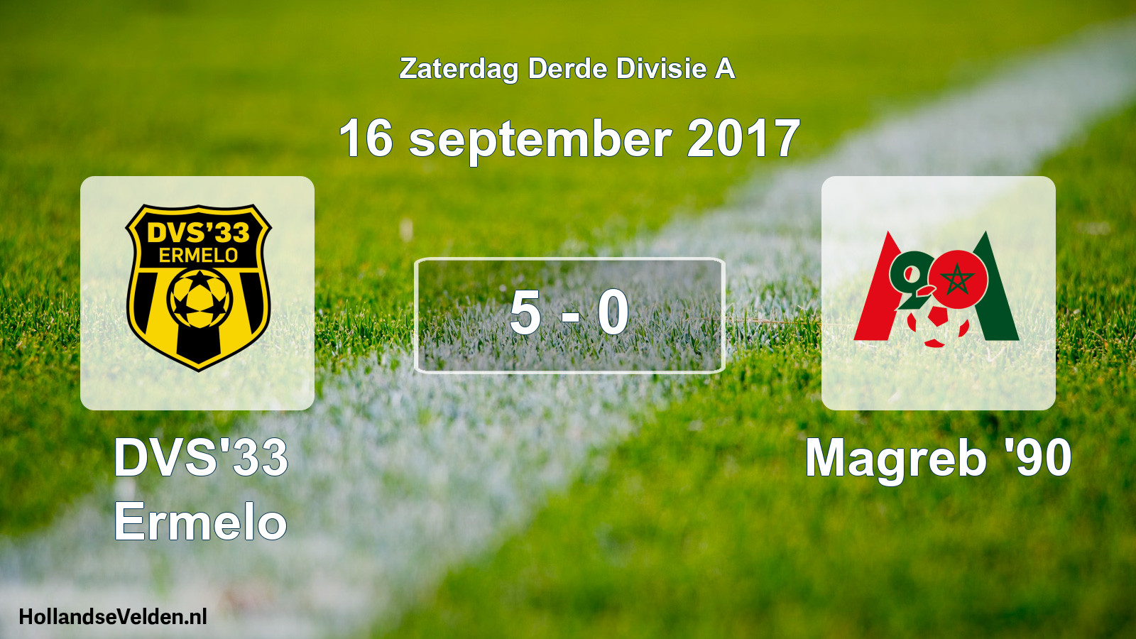Total number of matches played: DVS'33 Ermelo - Magreb '90 5 - 0 (16 September 2017)
