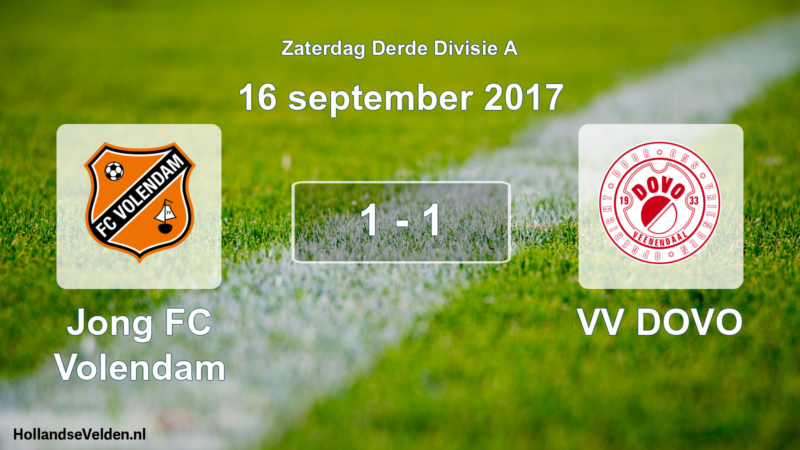 Total number of matches played: Jong FC Volendam - VV DOVO 1 - 1 (16 September 2017)