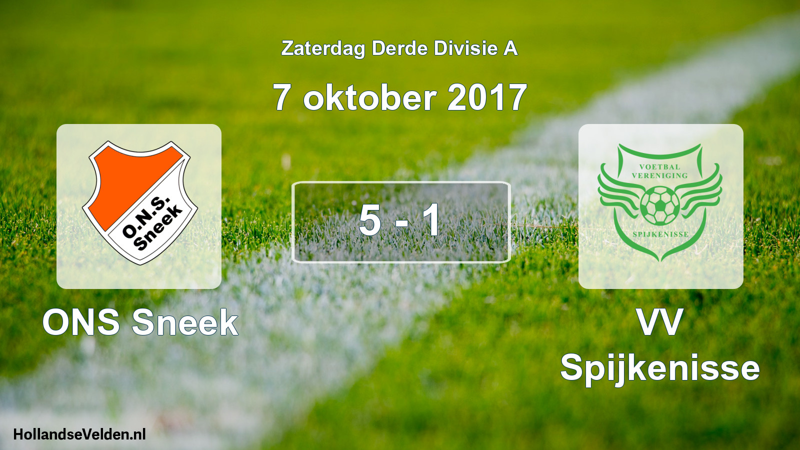 Total number of matches played: ONS Sneek - VV Spijkenisse 5 - 1 (7 October 2017)