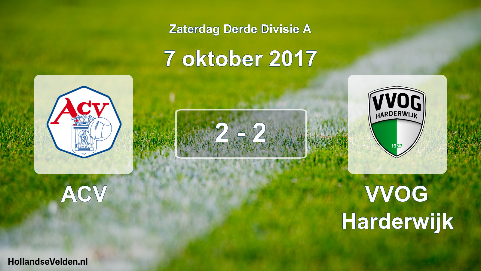 Total number of matches played: ACV - VVOG Harderwijk 2 - 2 (7 October 2017)