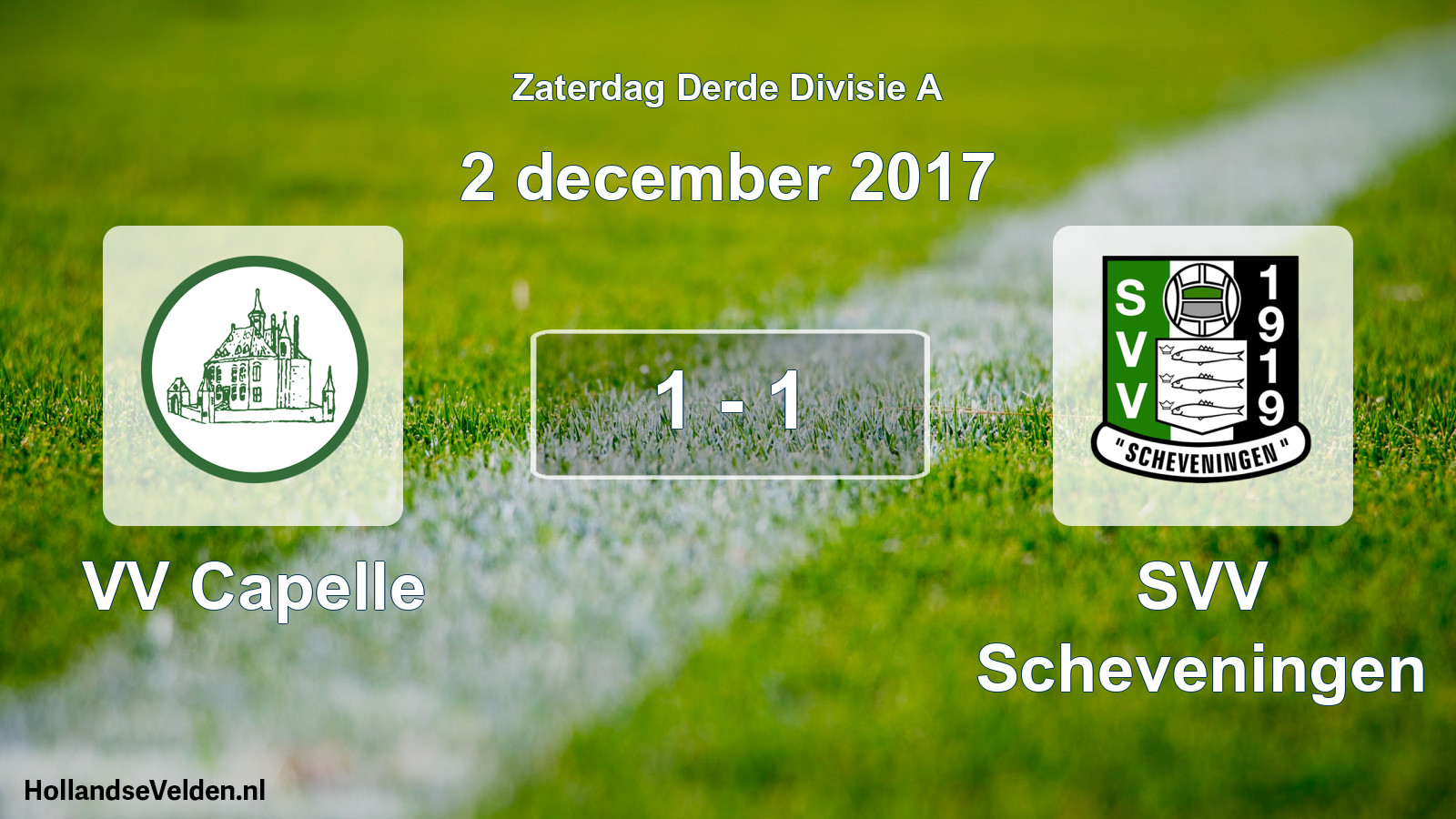 Total number of matches played: VV Capelle - SVV Scheveningen 1 - 1 (2 December 2017)