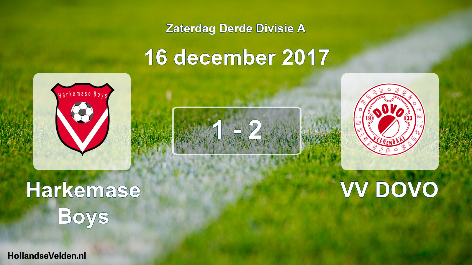 Total number of matches played: Harkemase Boys - VV DOVO 1 - 2 (16 December 2017)