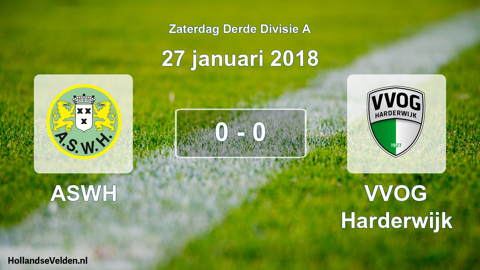 Total number of matches played: ASWH - VVOG Harderwijk 0 - 0 (27 January 2018)