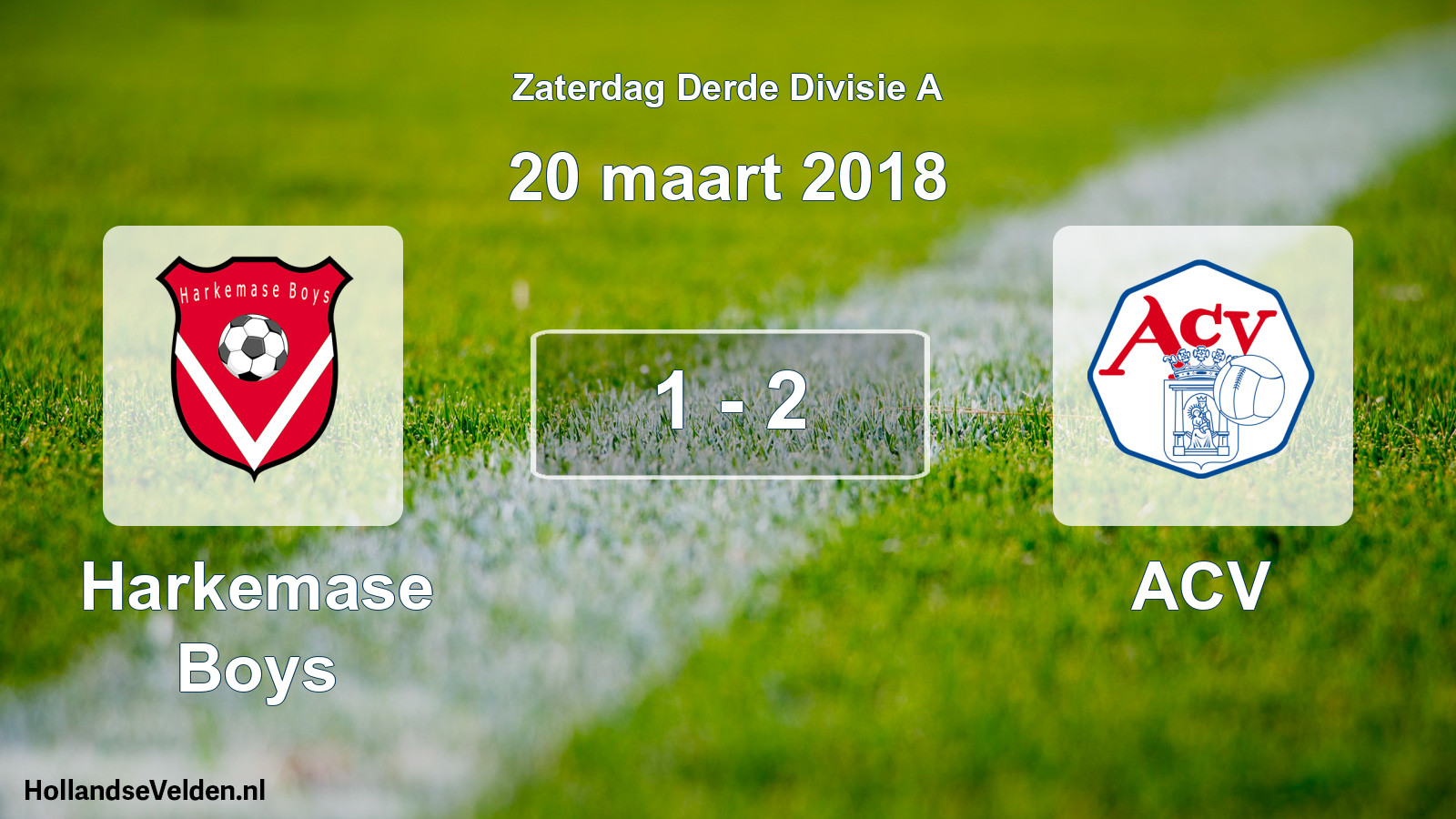 Total number of matches played: Harkemase Boys - ACV 1 - 2 (20 March 2018)