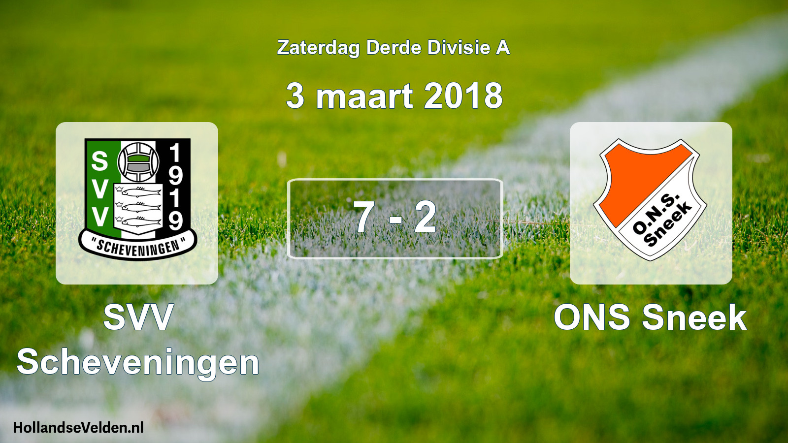 Total number of matches played: SVV Scheveningen - ONS Sneek 7 - 2 (3 March 2018)