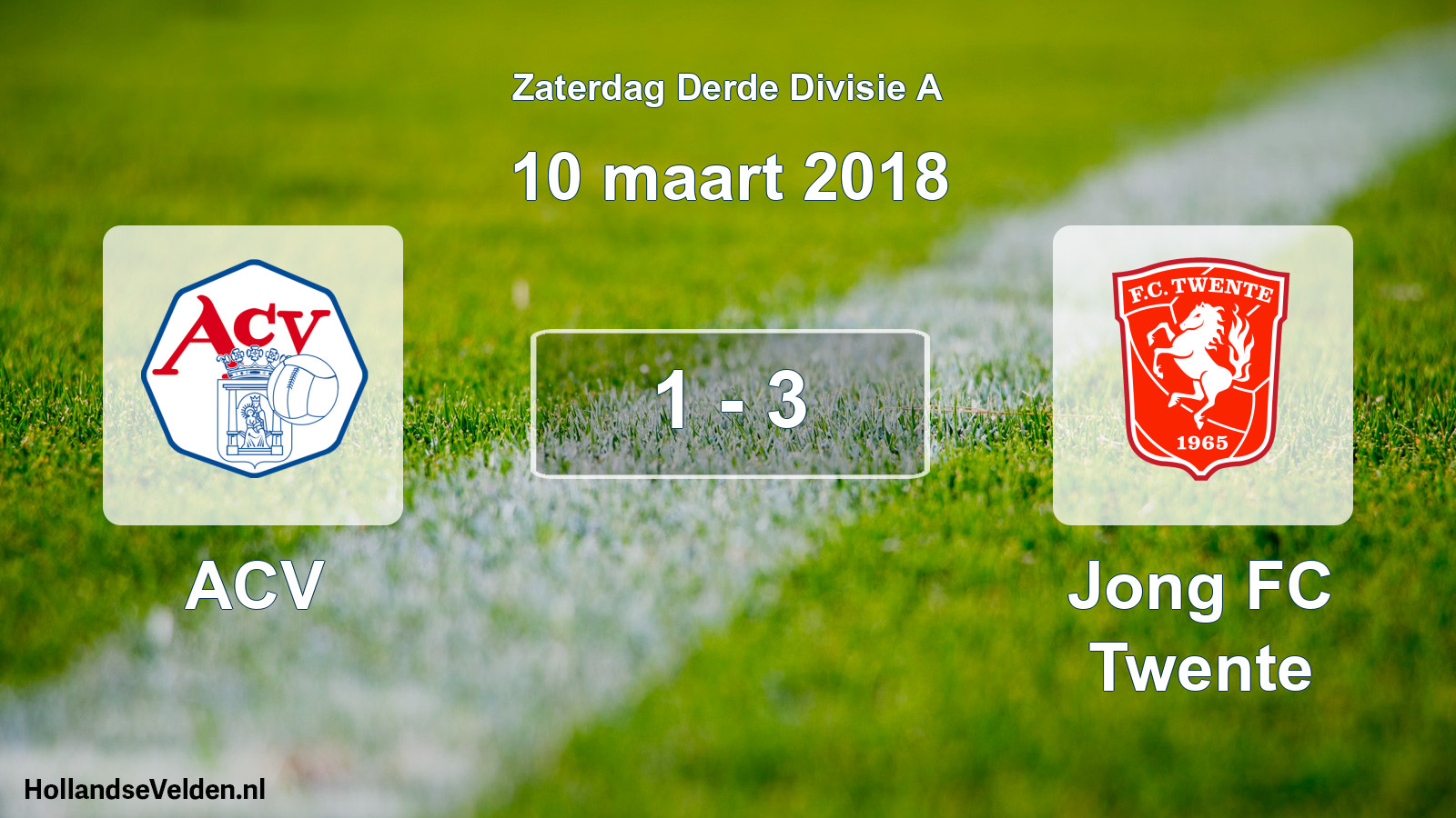 Total number of matches played: ACV - Jong FC Twente 1 - 3 (10 March 2018)