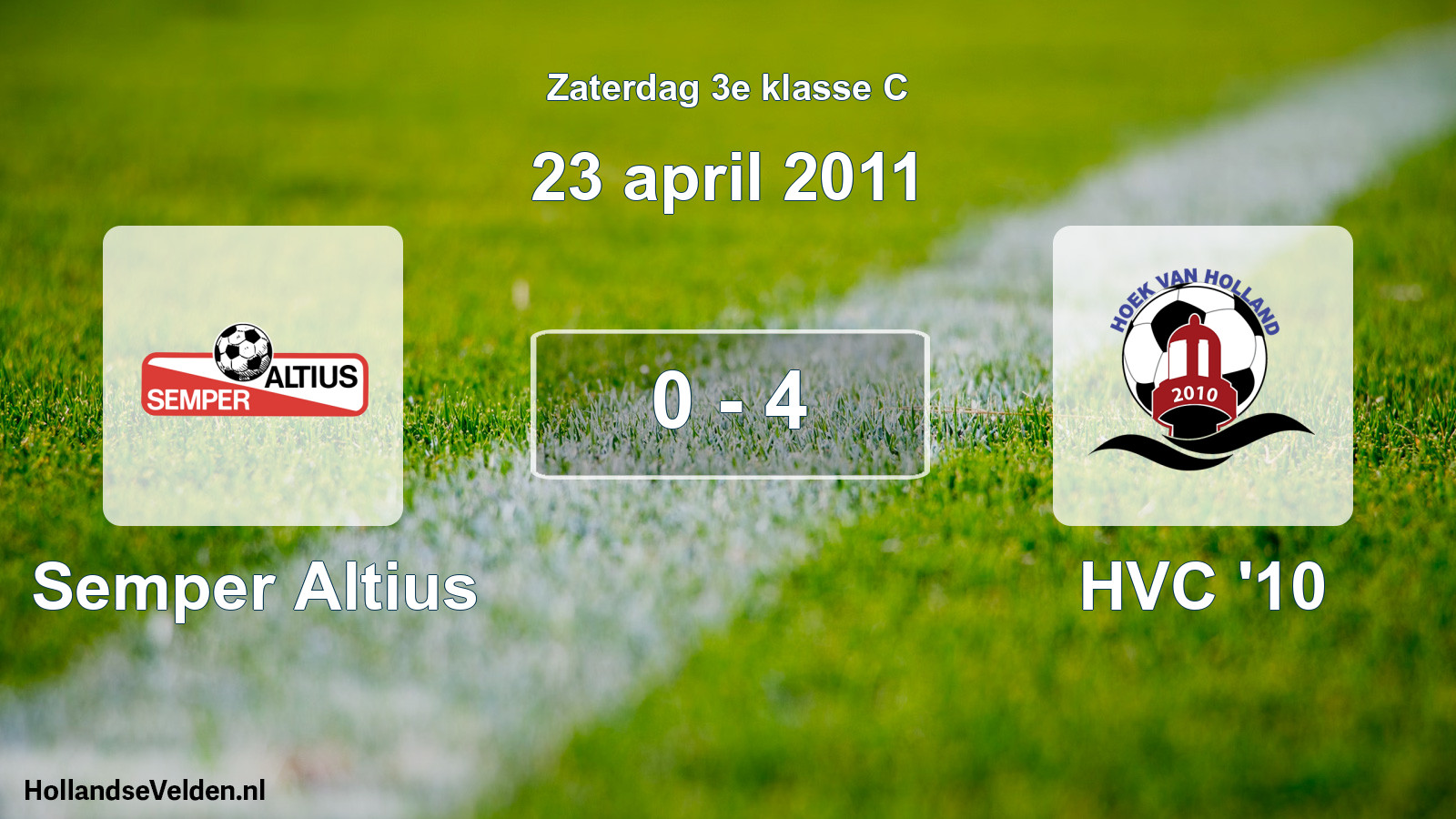 Total number of matches played: Semper Altius - HVC '10 0 - 4 (23 April 2011)