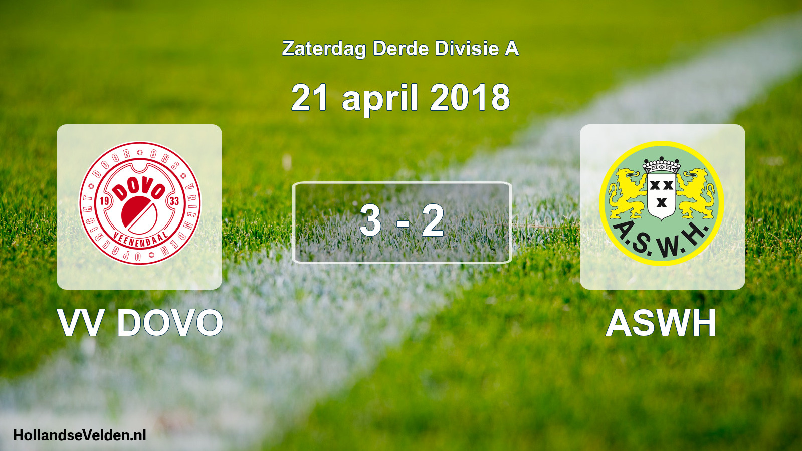 Total number of matches played: VV DOVO - ASWH 3 - 2 (21 April 2018)