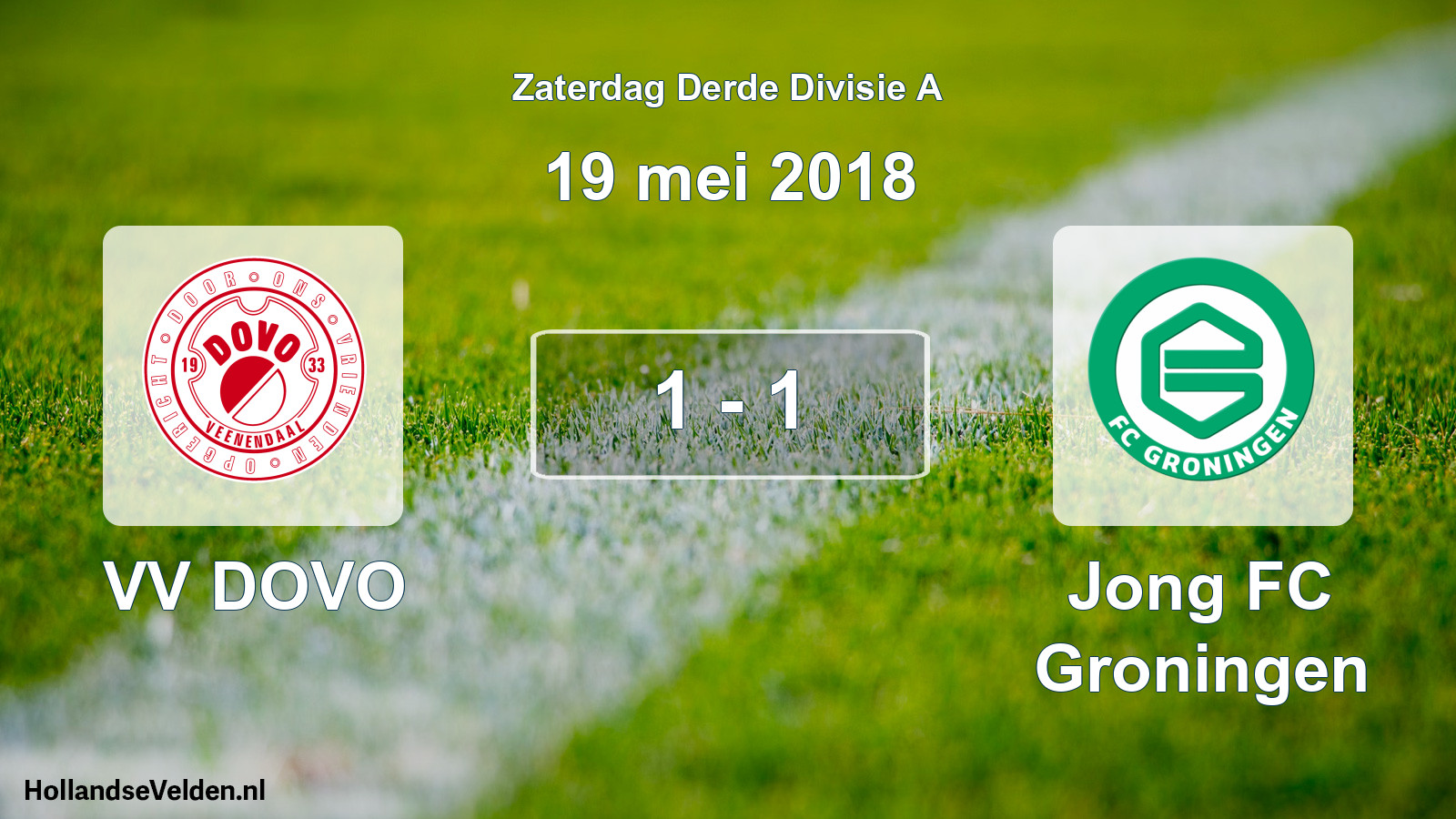 Total number of matches played: VV DOVO - Jong FC Groningen 1 - 1 (19 May 2018)