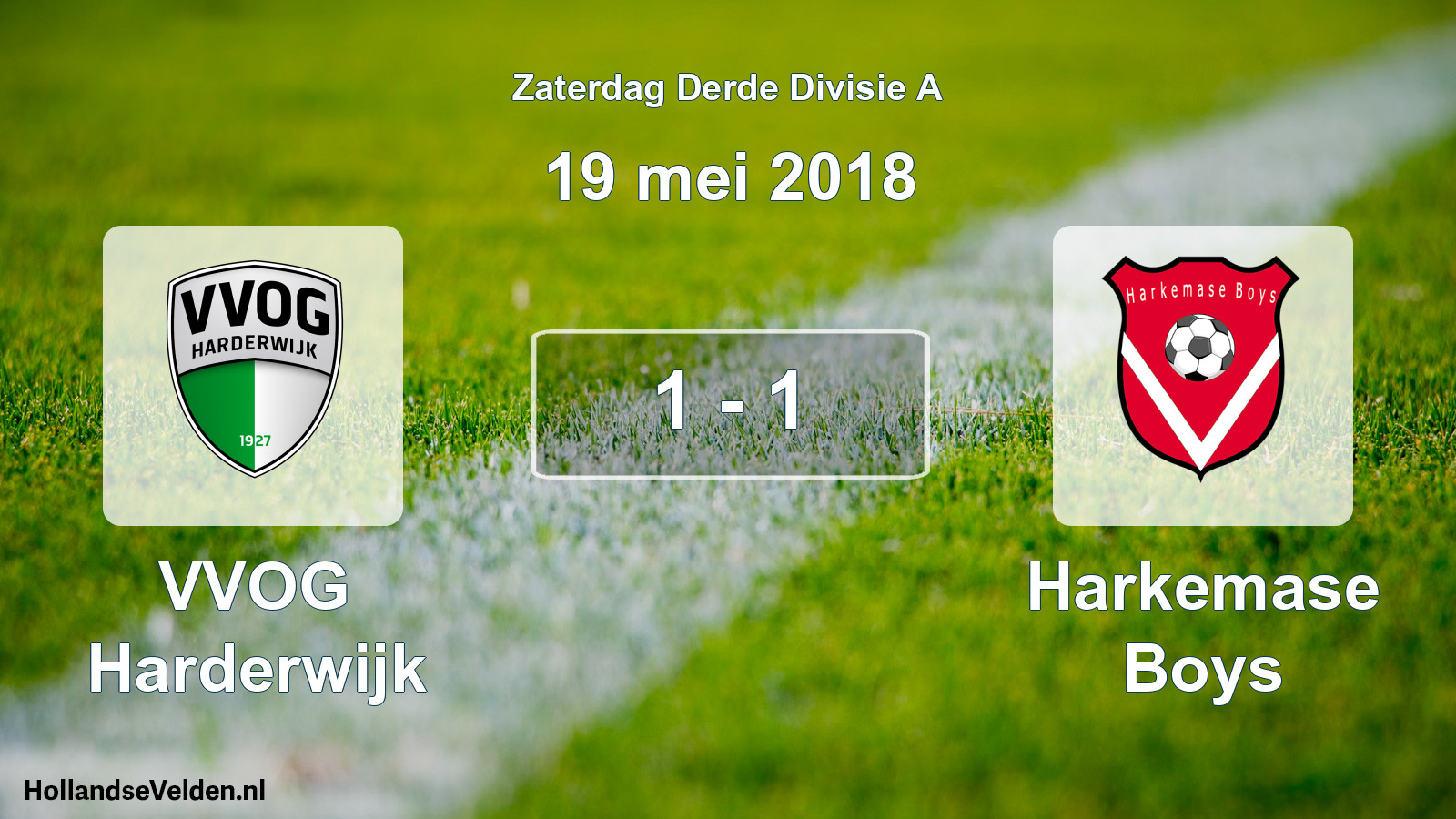 Total number of matches played: VVOG Harderwijk - Harkemase Boys 1 - 1 (19 May 2018)