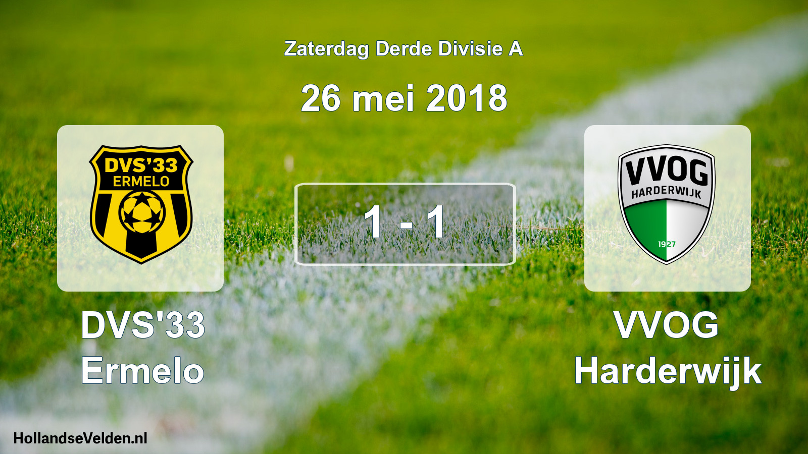 Total number of matches played: DVS'33 Ermelo - VVOG Harderwijk 1 - 1 (26 May 2018)