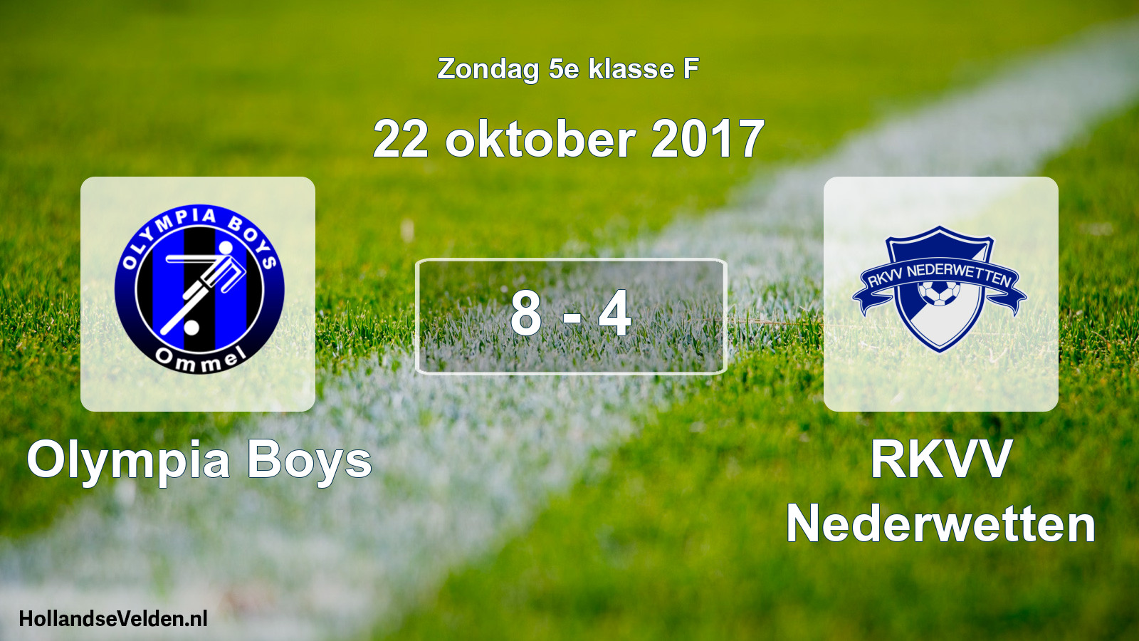 Total number of matches played: Olympia Boys - RKVV Nederwetten 8 - 4 (22 October 2017)