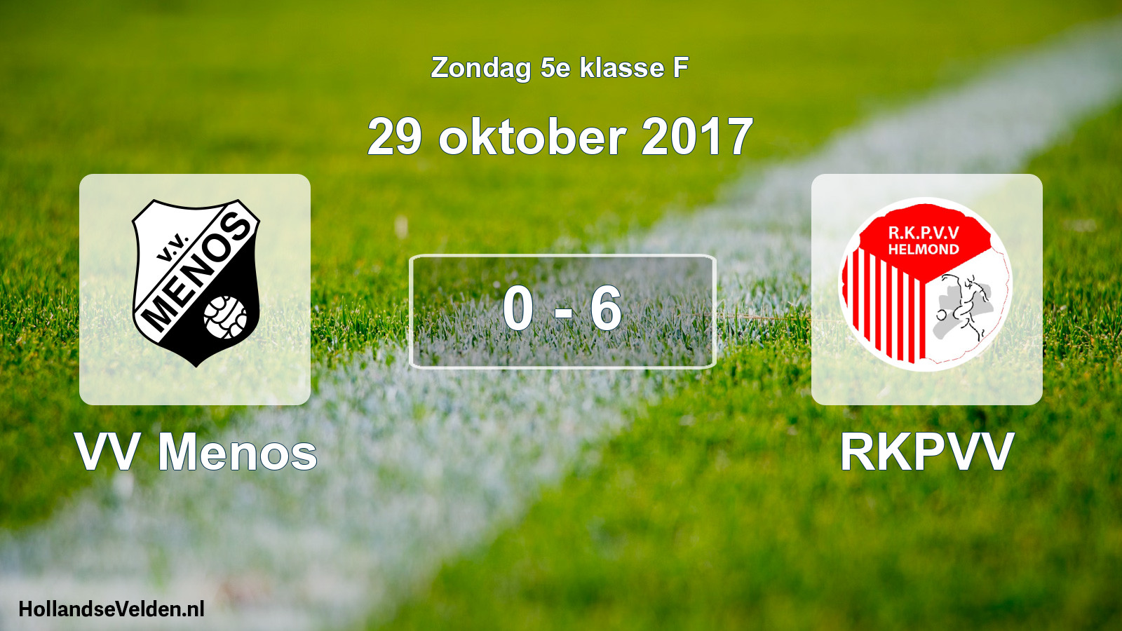 Total number of matches played: VV Menos - RKPVV 0 - 6 (29 October 2017)