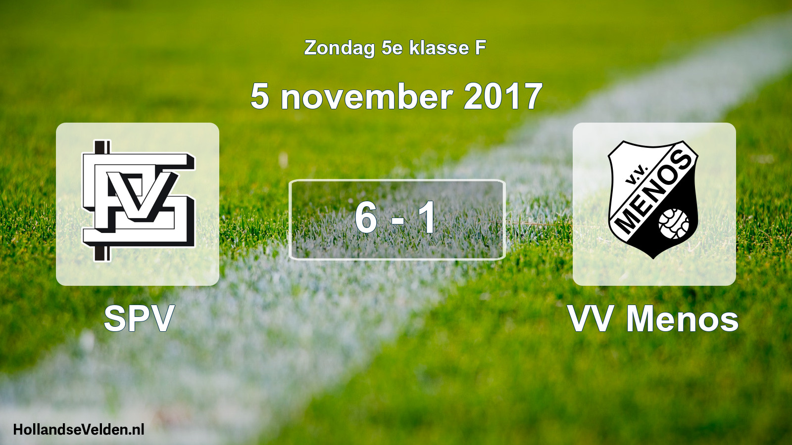 Total number of matches played: SPV - VV Menos 6 - 1 (5 November 2017)