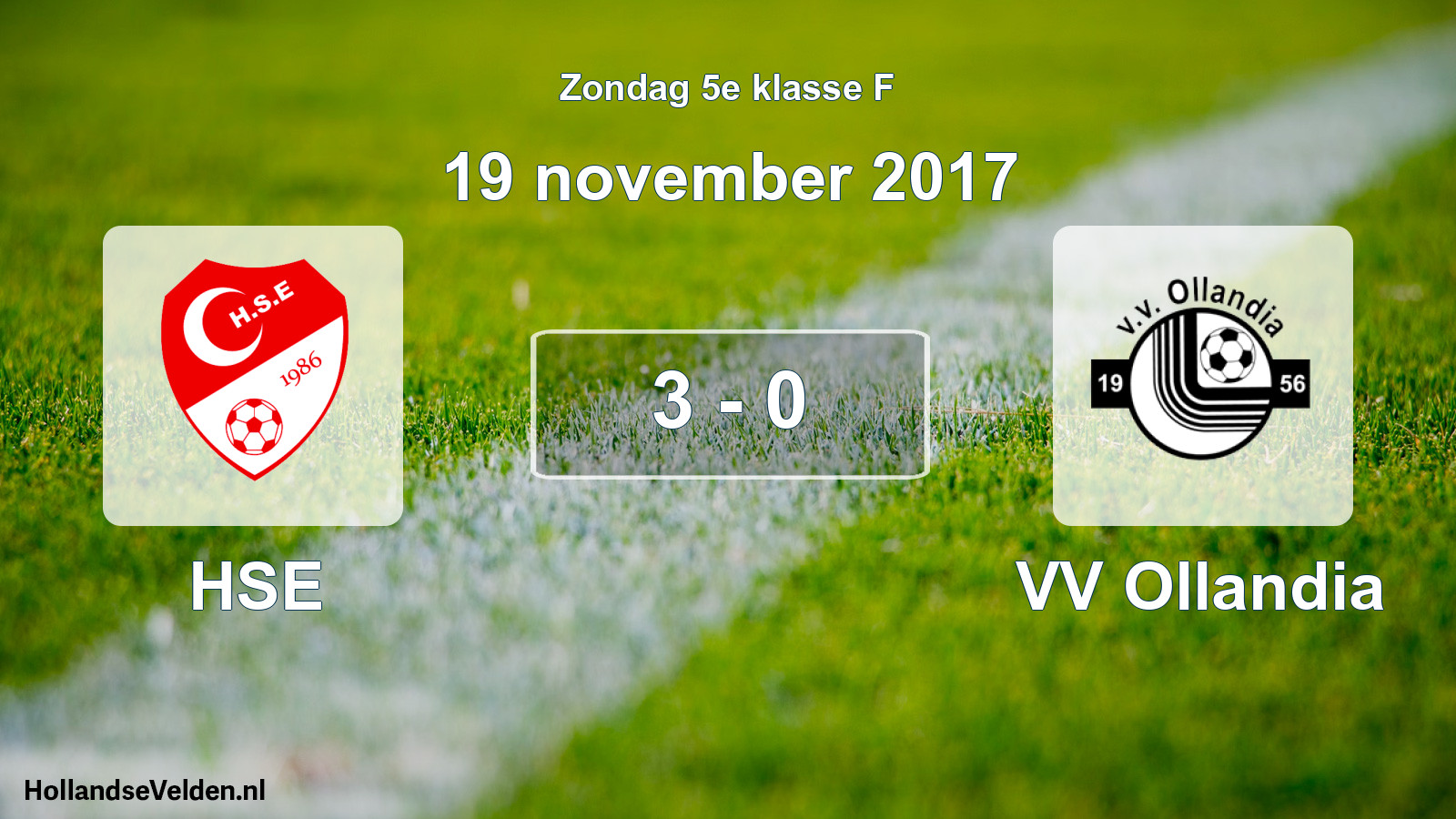 Total number of matches played: HSE - VV Ollandia 3 - 0 (19 November 2017)