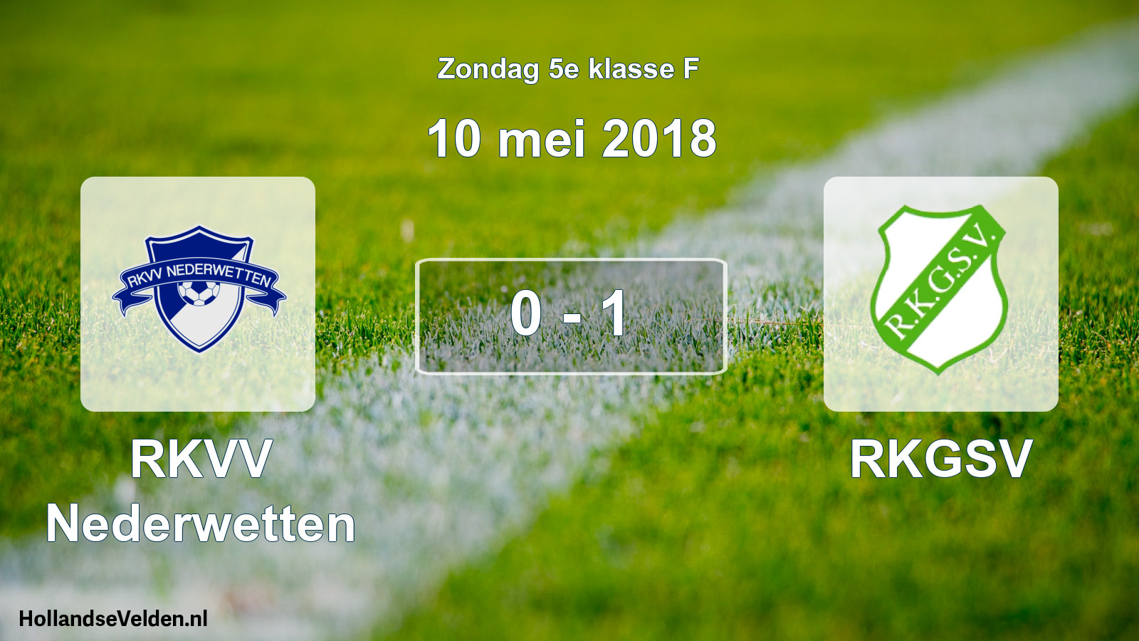 Total number of matches played: RKVV Nederwetten - RKGSV 0 - 1 (10 May 2018)