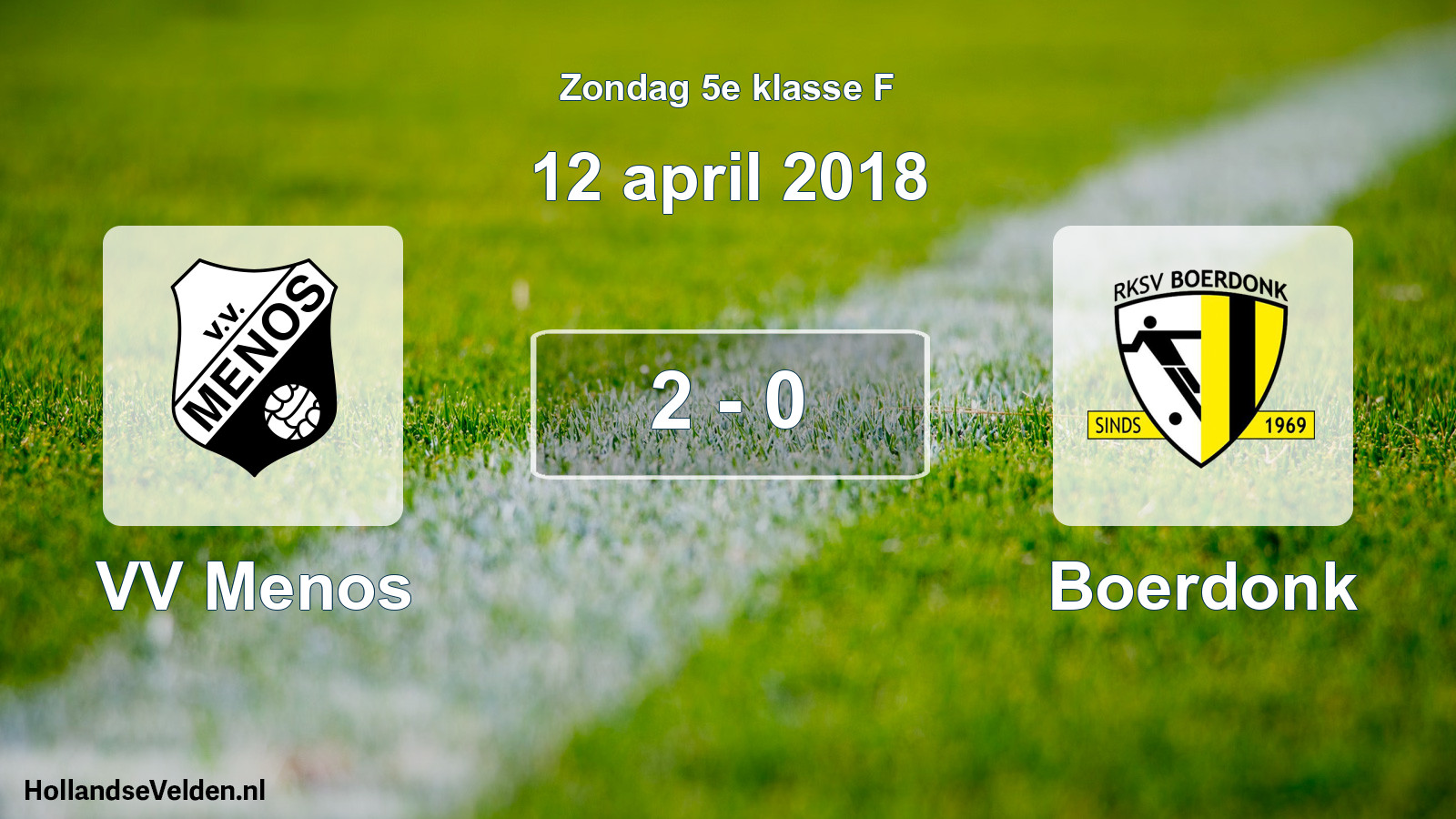 Total number of matches played: VV Menos - Boerdonk 2 - 0 (12 April 2018)