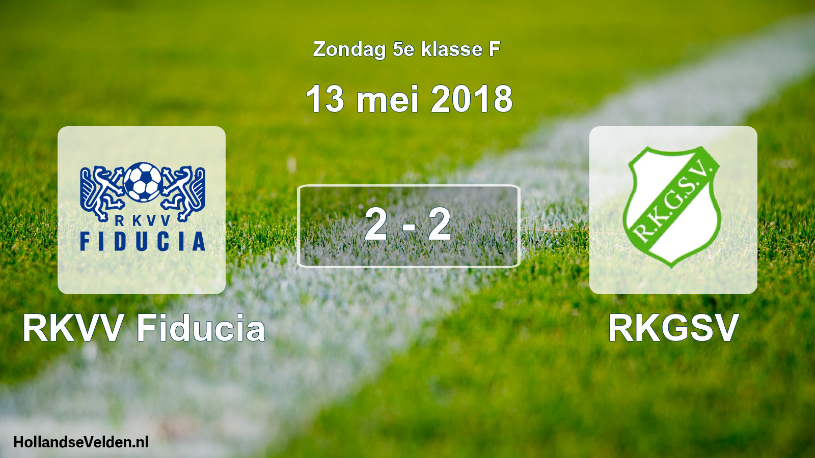 Total number of matches played: RKVV Fiducia - RKGSV 2 - 2 (13 May 2018)