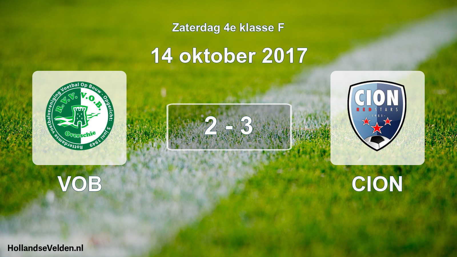 Total number of matches played: VOB - CION 2 - 3 (14 October 2017)