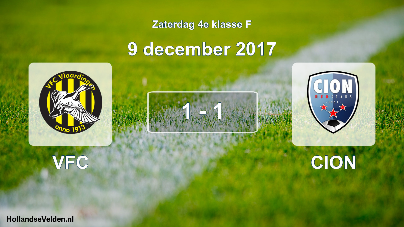 Total number of matches played: VFC - CION 1 - 1 (9 December 2017)