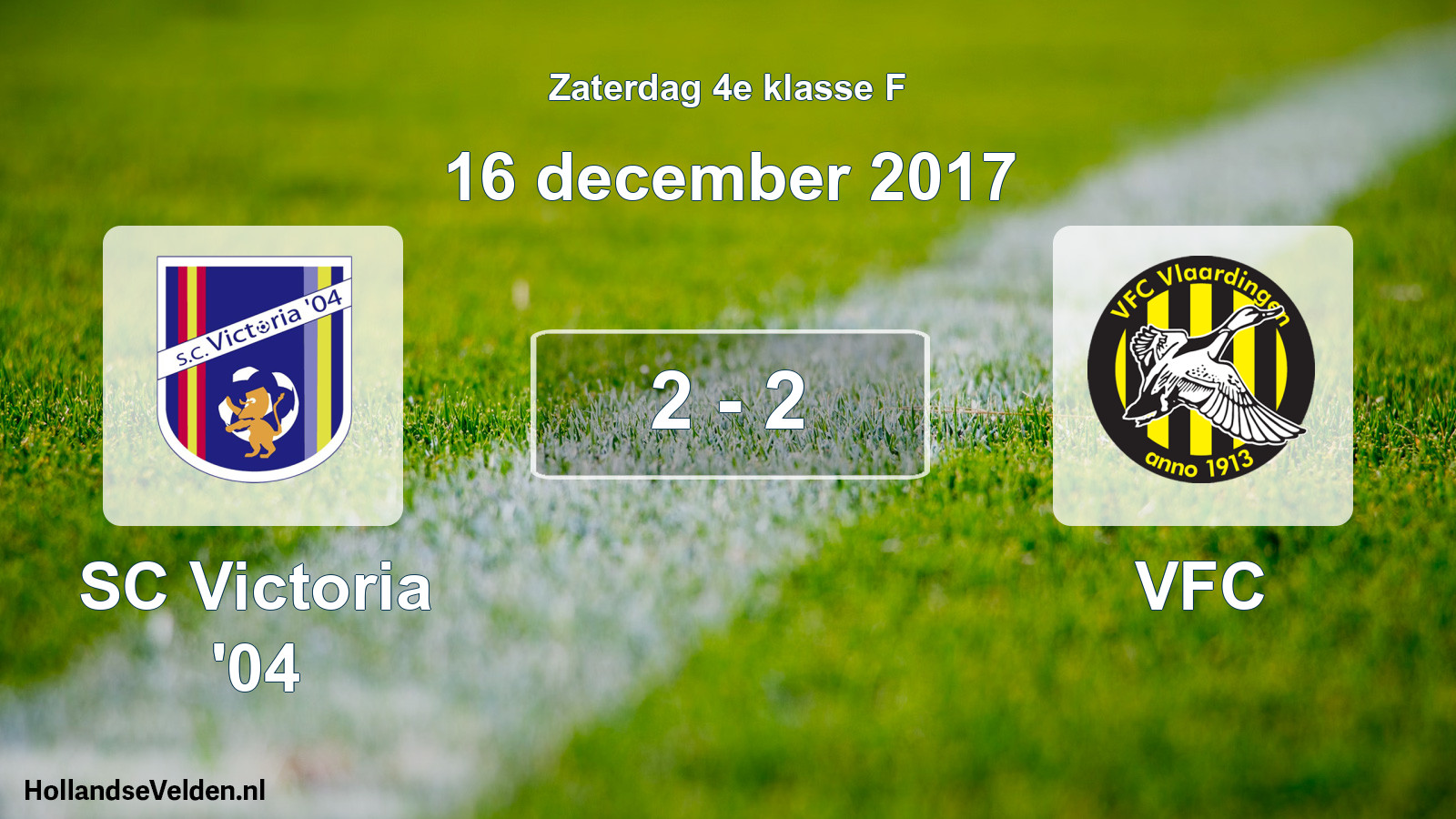 Total number of matches played: SC Victoria '04 - VFC 2 - 2 (16 December 2017)