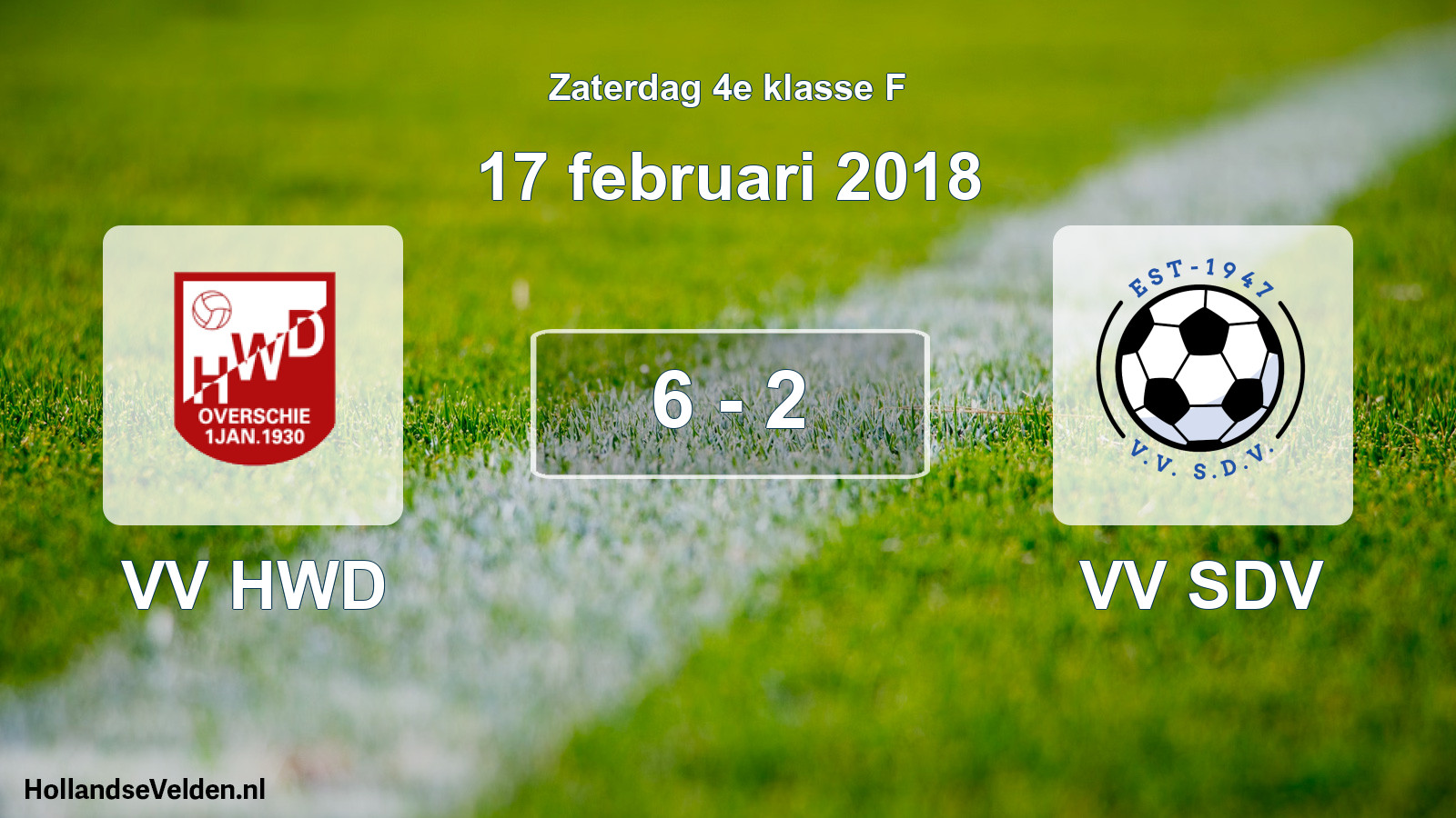 Total number of matches played: VV HWD - VV SDV 6 - 2 (17 February 2018)