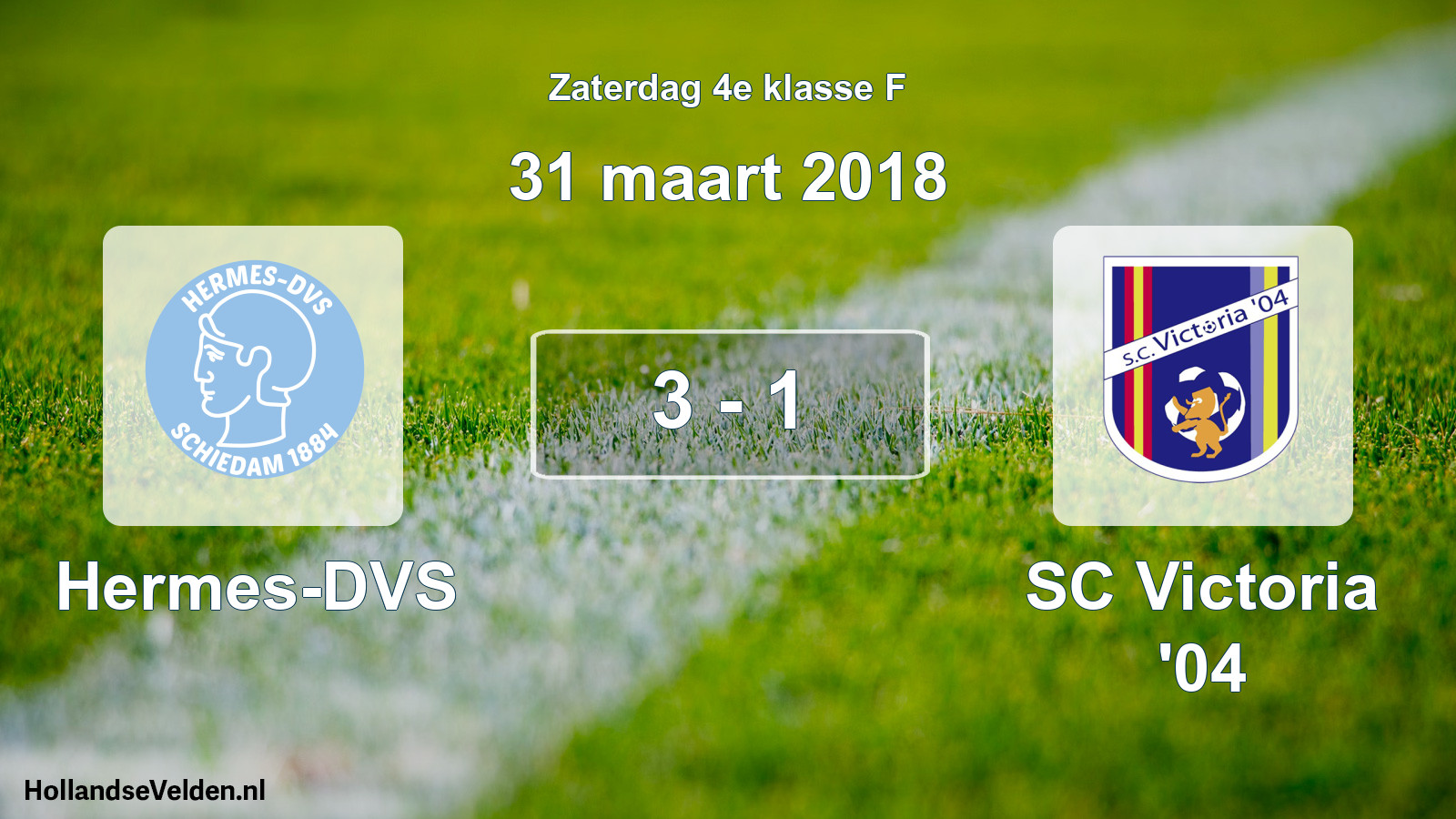 Total number of matches played: Hermes-DVS - SC Victoria '04 3 - 1 (31 March 2018)