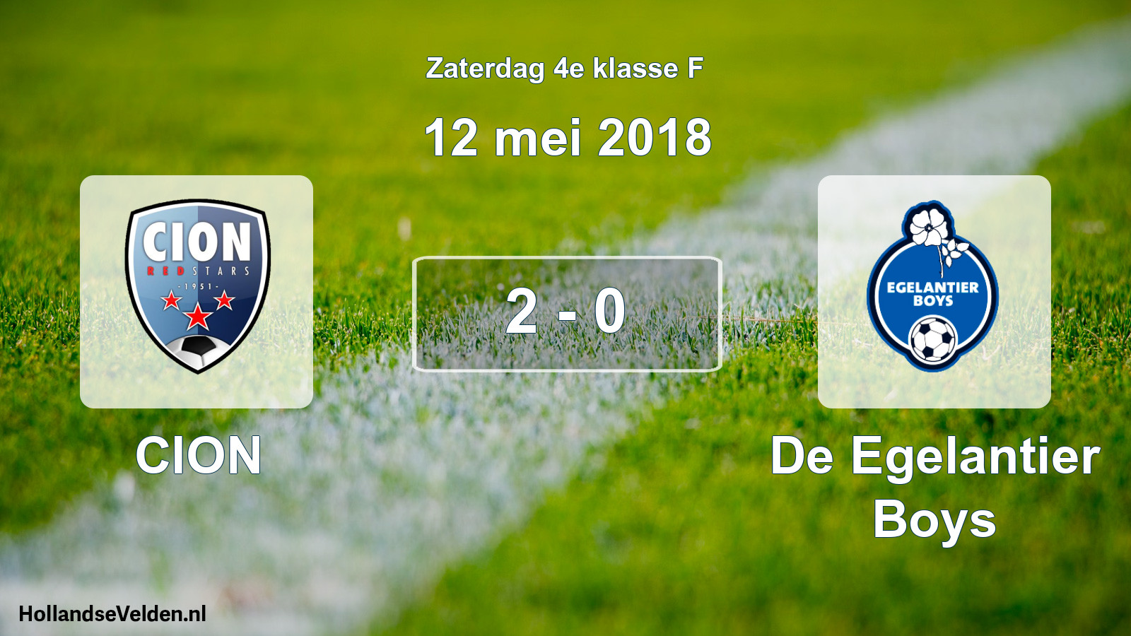 Total number of matches played: CION - De Egelantier Boys 2 - 0 (12 May 2018)