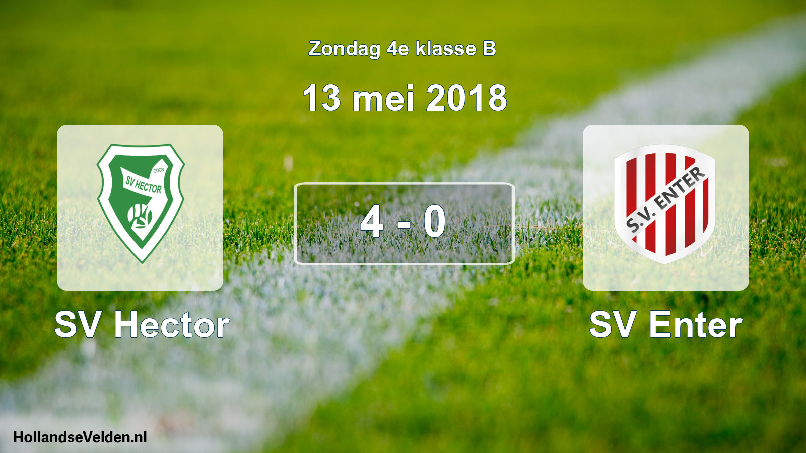 Total number of matches played: SV Hector - SV Enter 4 - 0 (13 May 2018)