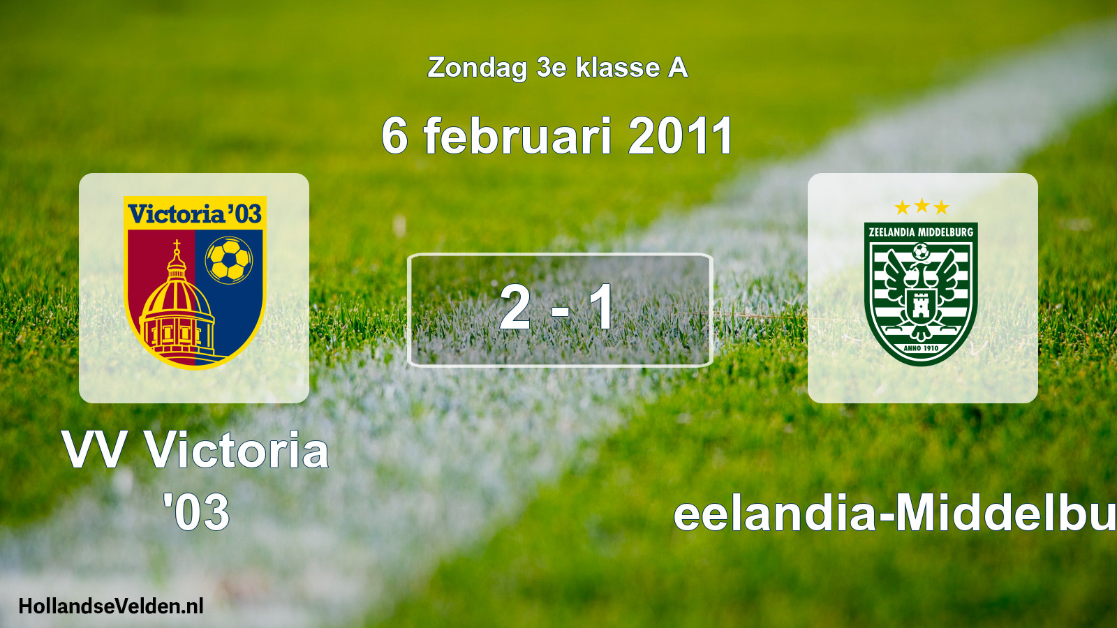 Total number of matches played: VV Victoria '03 - Zeelandia-Middelburg 2 - 1 (6 February 2011)