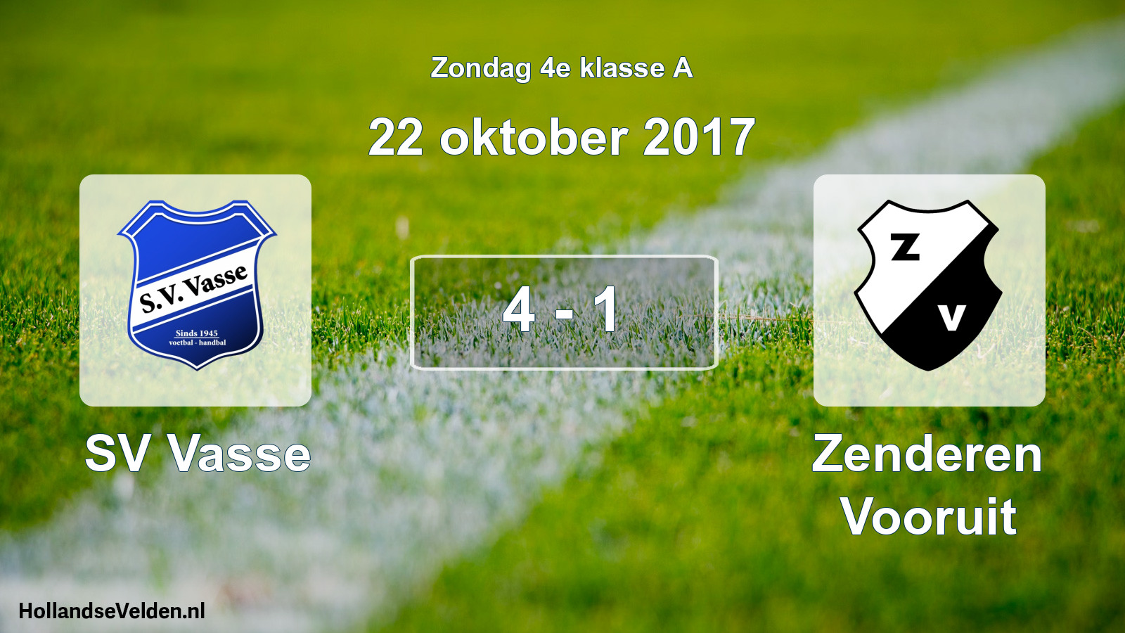 Total number of matches played: SV Vasse - Zenderen Vooruit 4 - 1 (22 October 2017)