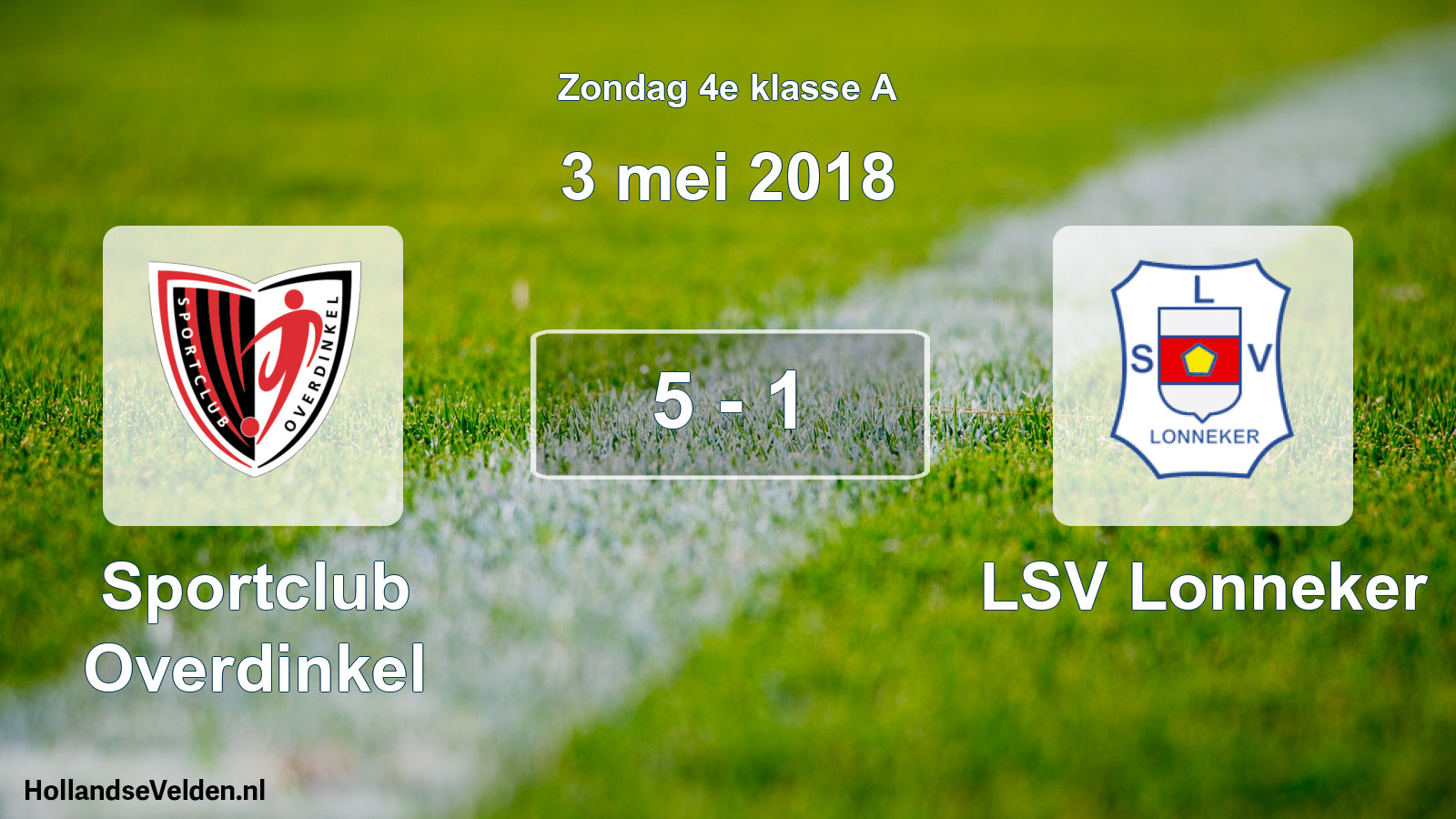Total number of matches played: Sportclub Overdinkel - LSV Lonneker 5 - 1 (3 May 2018)
