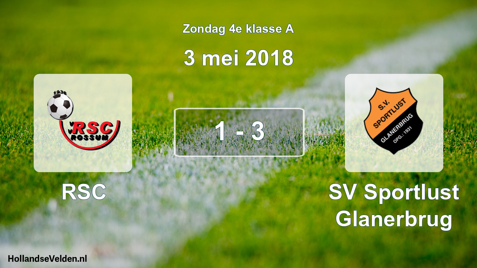 Total number of matches played: RSC - SV Sportlust Glanerbrug 1 - 3 (3 May 2018)
