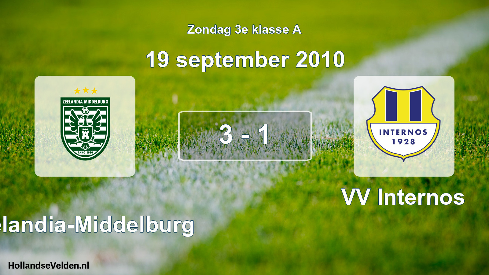 Total number of matches played: Zeelandia-Middelburg - VV Internos 3 - 1 (19 September 2010)