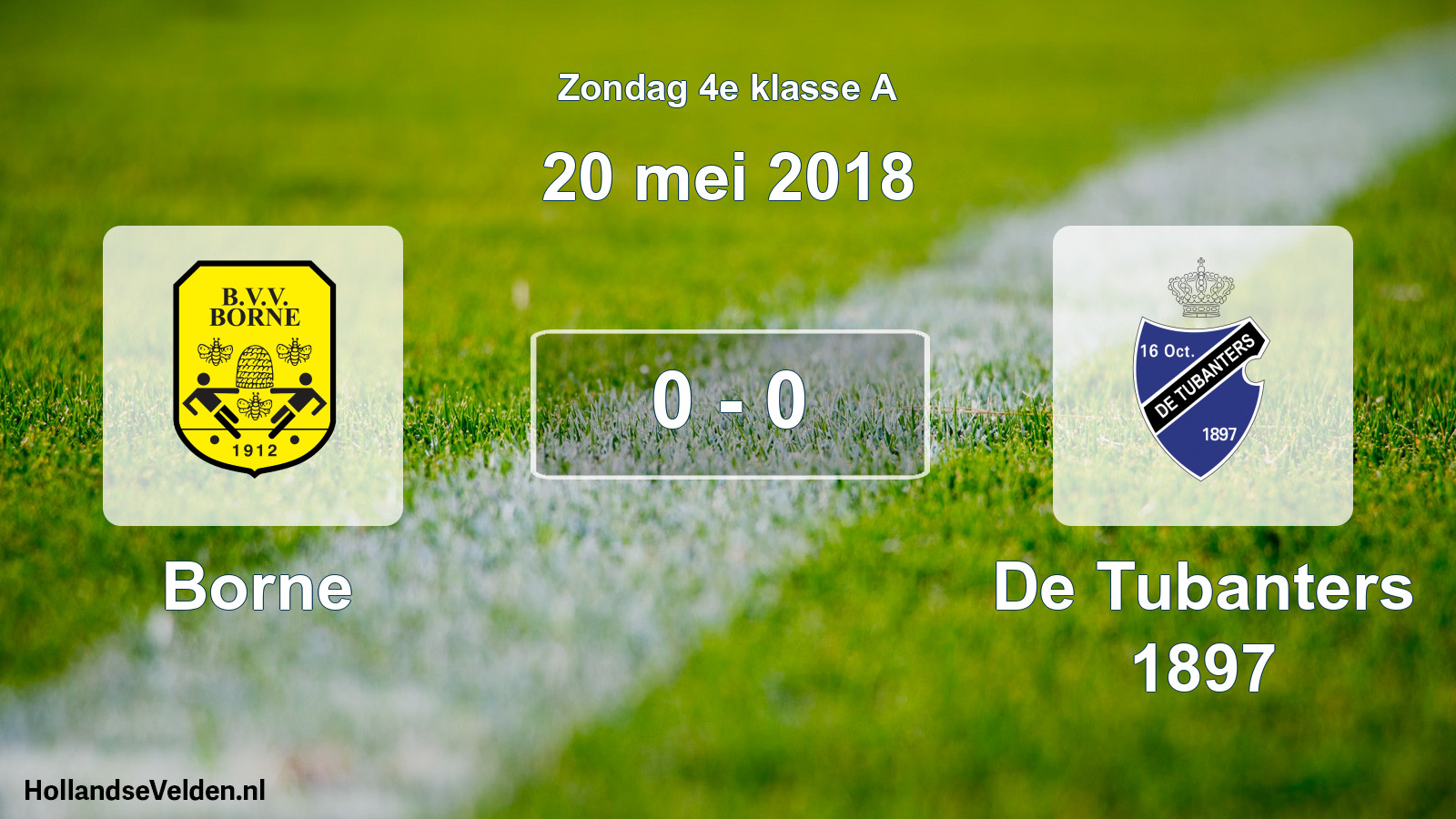 Total number of matches played: Borne - De Tubanters 1897 0 - 0 (20 May 2018)
