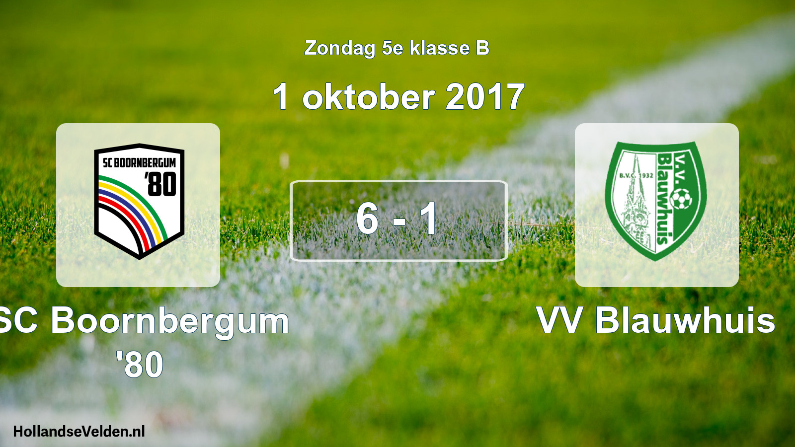 Total number of matches played: SC Boornbergum '80 - VV Blauwhuis 6 - 1 (1 October 2017)