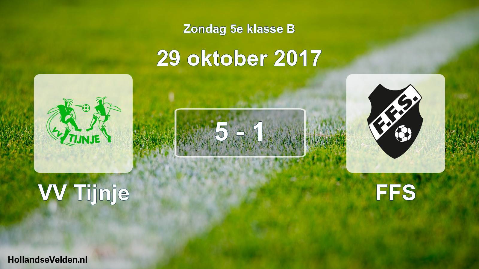 Total number of matches played: VV Tijnje - FFS 5 - 1 (29 October 2017)