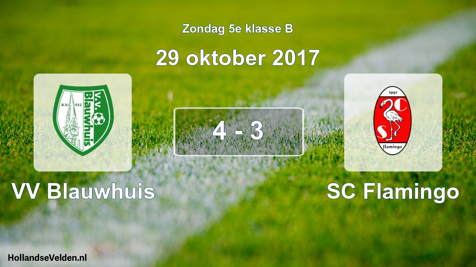 Total number of matches played: VV Blauwhuis - SC Flamingo 4 - 3 (29 October 2017)