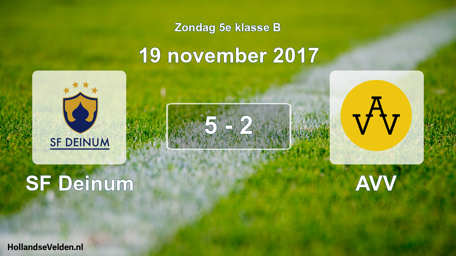 Total number of matches played: SF Deinum - AVV 5 - 2 (19 November 2017)