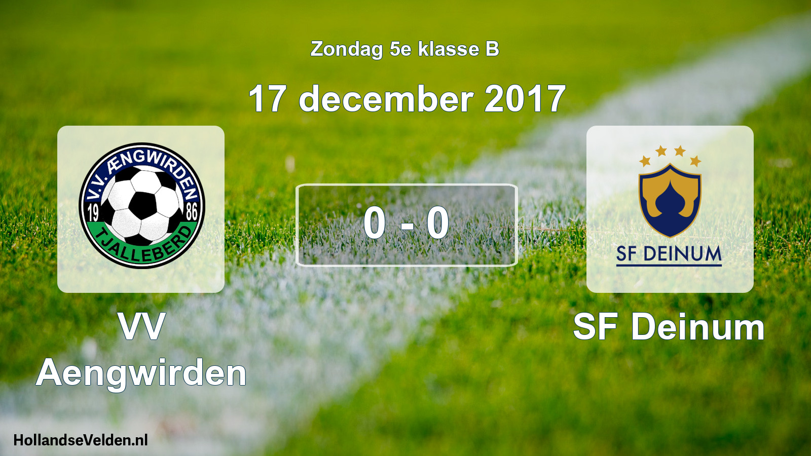 Total number of matches played: VV Aengwirden - SF Deinum 0 - 0 (17 December 2017)