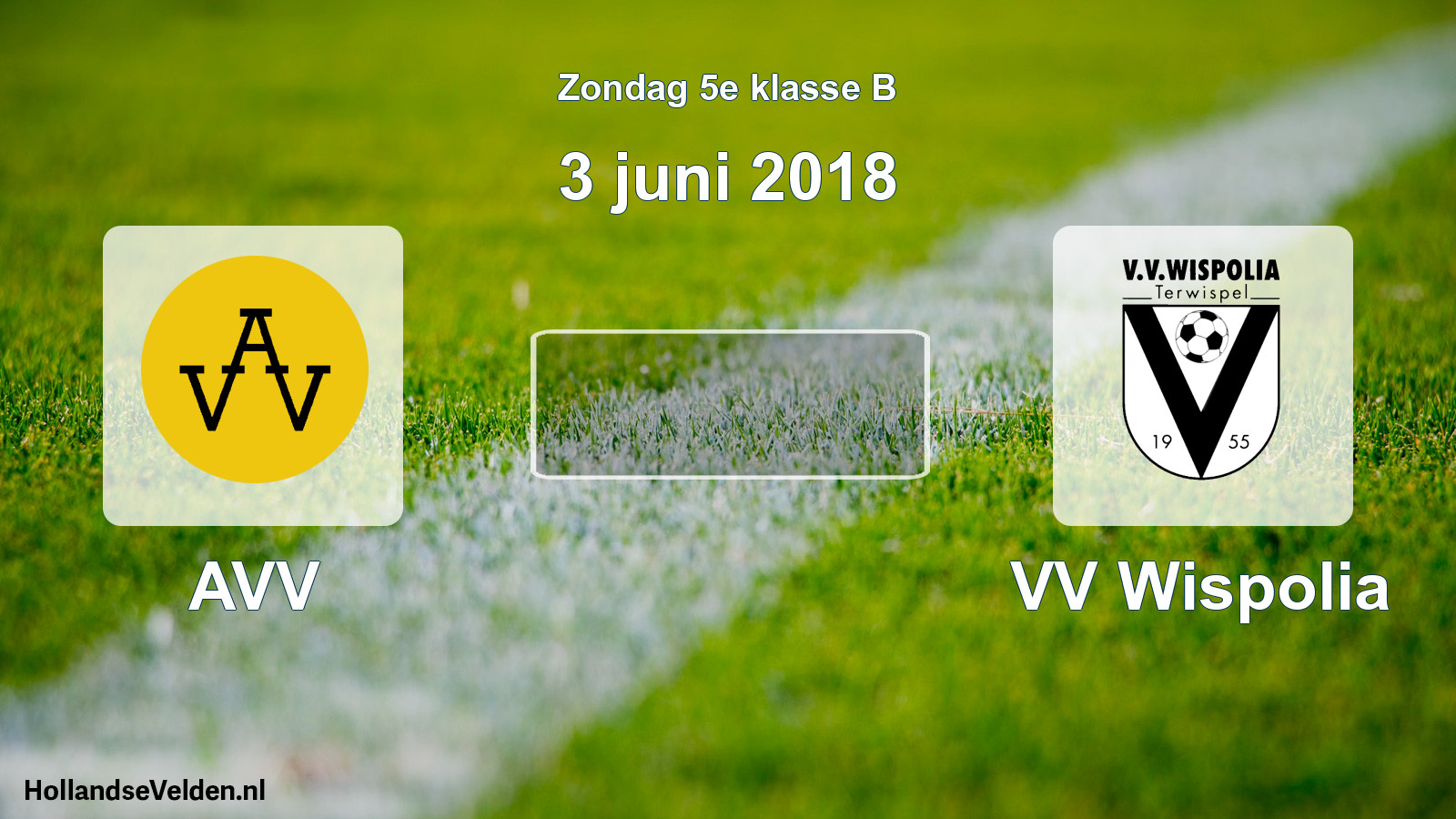 Scheduled Match: AVV - VV Wispolia (3 June 2018)
