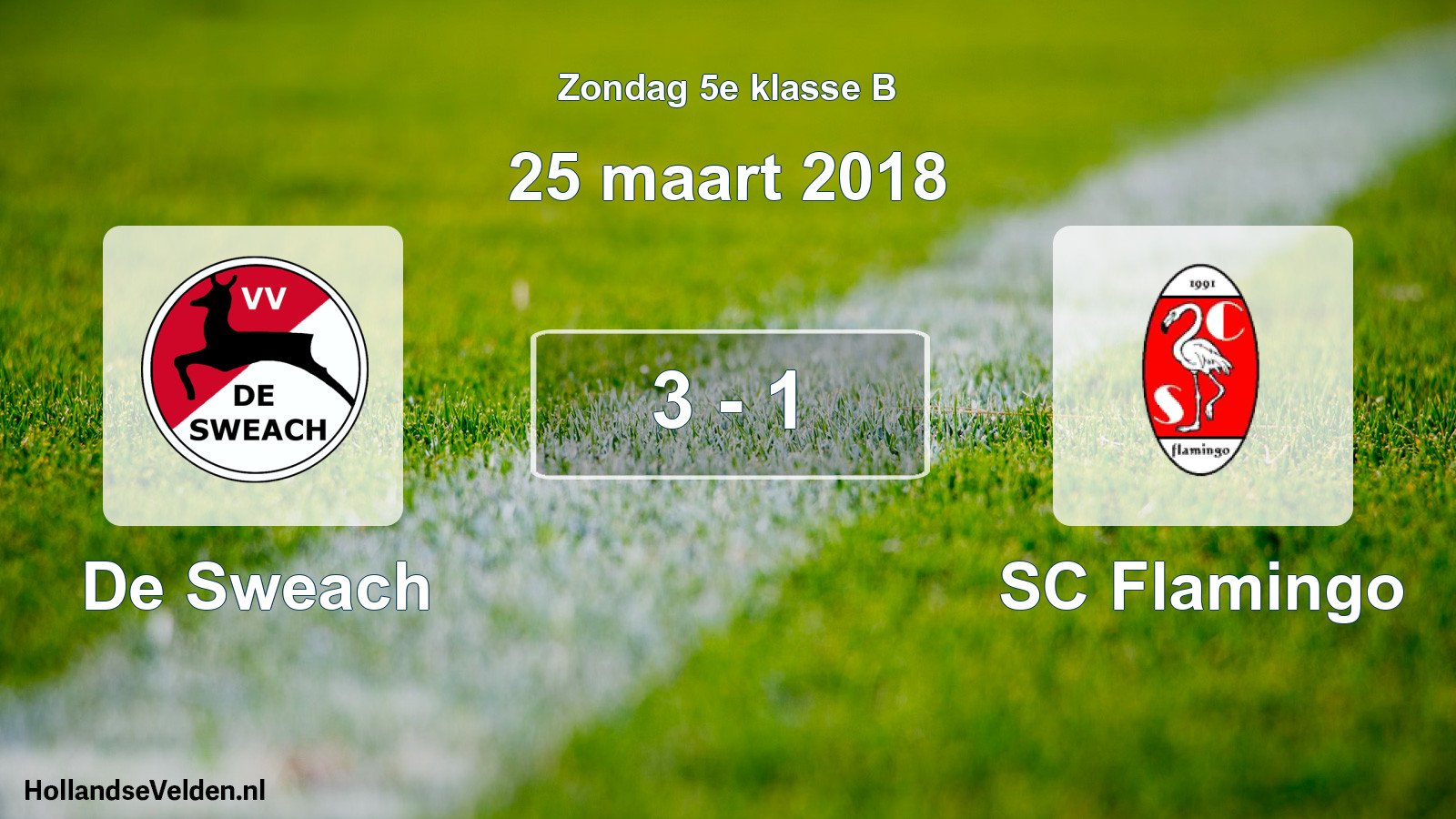 Total number of matches played: De Sweach - SC Flamingo 3 - 1 (25 March 2018)