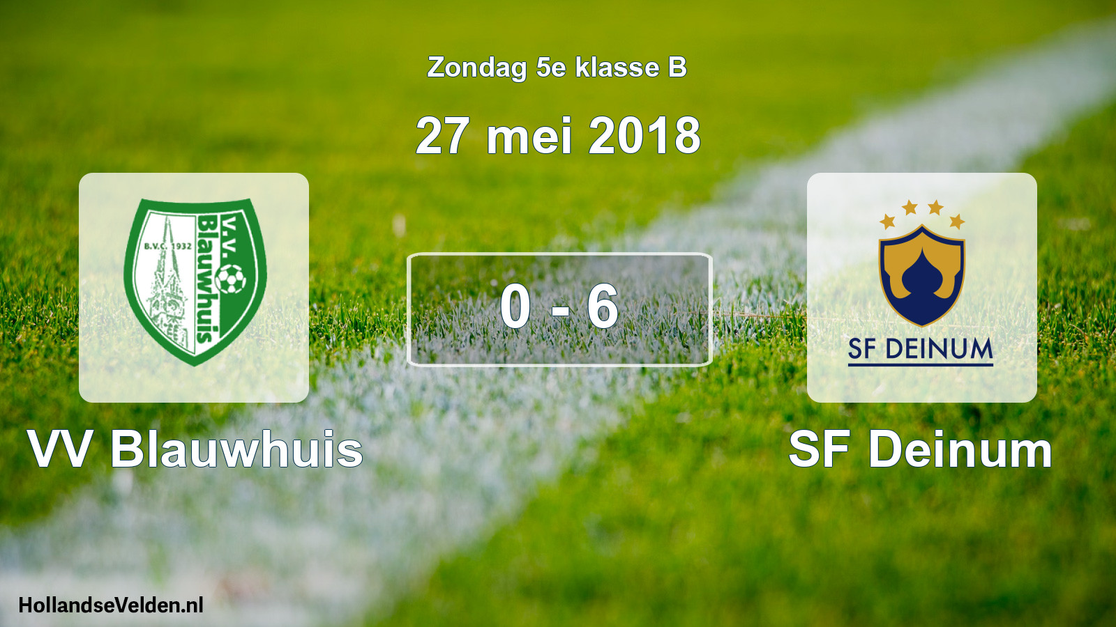 Total number of matches played: VV Blauwhuis - SF Deinum 0 - 6 (27 May 2018)