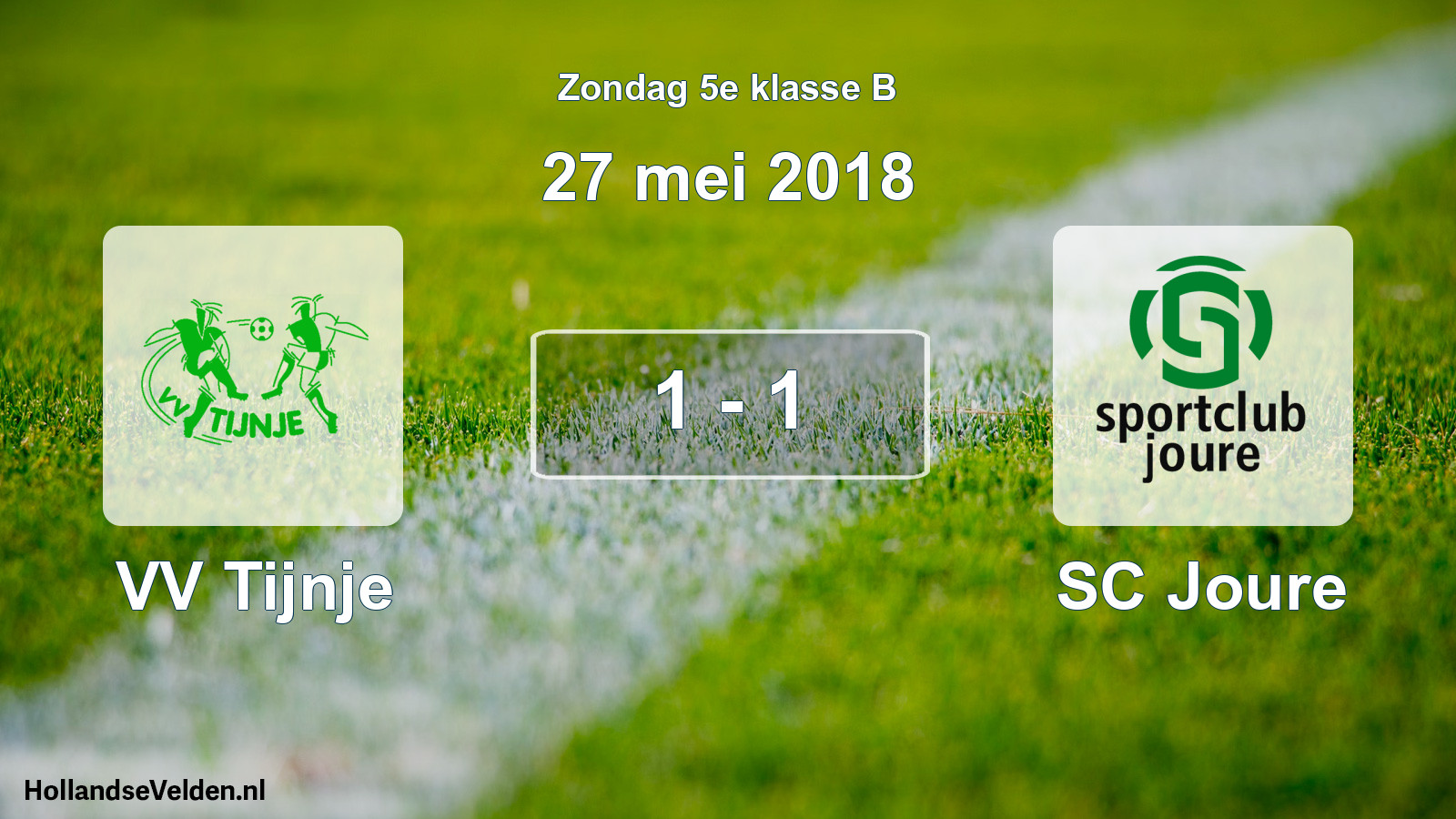 Total number of matches played: VV Tijnje - SC Joure 1 - 1 (27 May 2018)